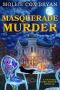 [Victoria Town Mysteries 02] • Masquerade Murder